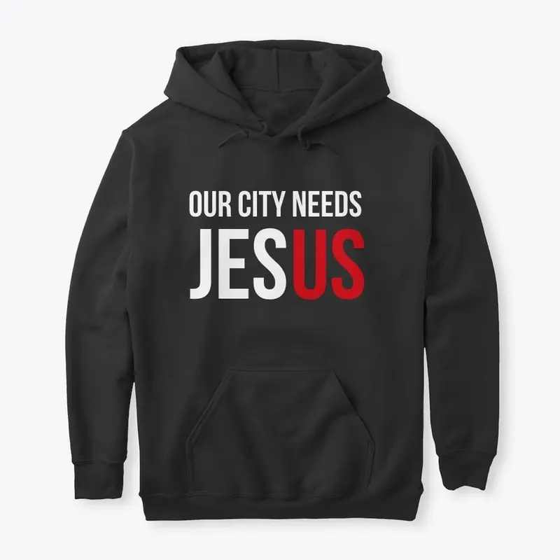 Our City Needs Jesus