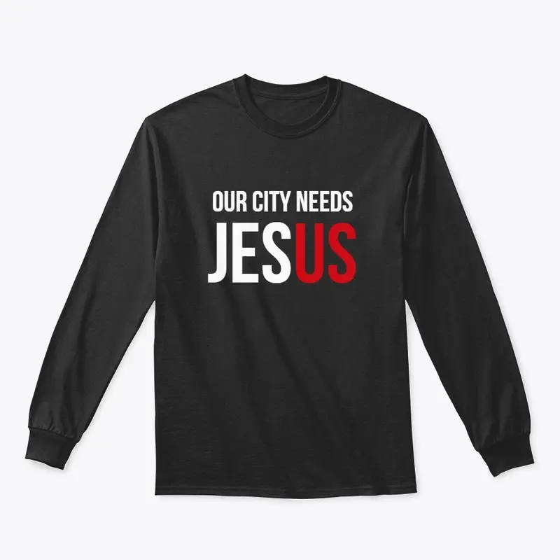 Our City Needs Jesus