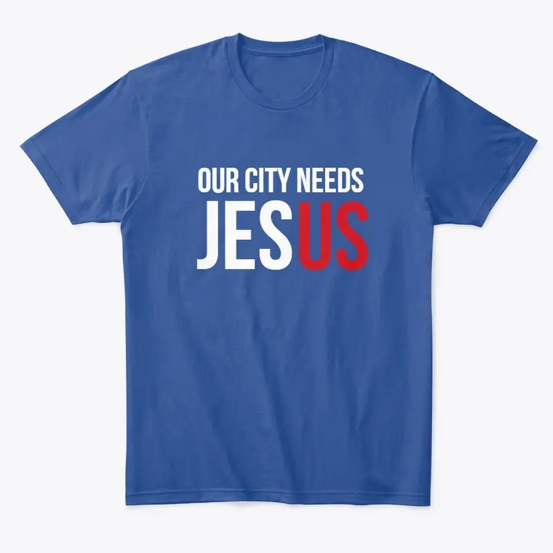 Our City Needs Jesus